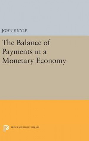 Carte Balance of Payments in a Monetary Economy John F. Kyle