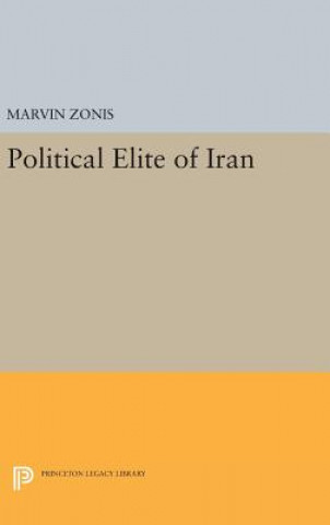 Knjiga Political Elite of Iran Marvin Zonis