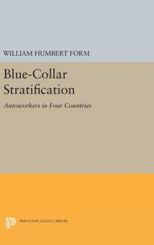 Könyv Blue-Collar Stratification William Humbert Form