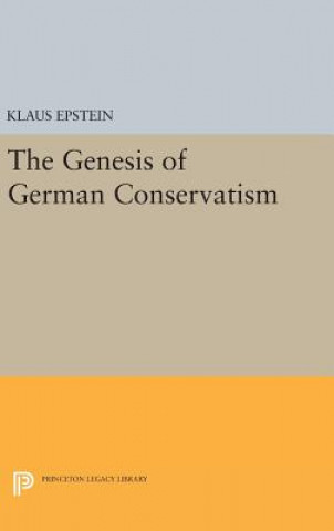 Książka Genesis of German Conservatism Klaus Epstein