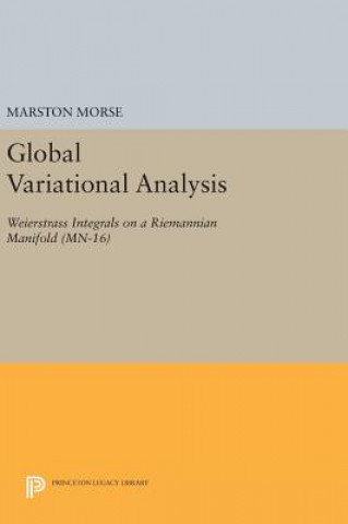 Książka Global Variational Analysis Marston Morse