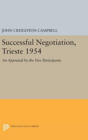 Libro Successful Negotiation, Trieste 1954 John Creighton Campbell