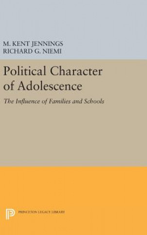 Libro Political Character of Adolescence M. Kent Jennings