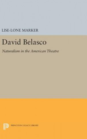 Kniha David Belasco Lise-Lone Marker