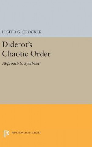 Kniha Diderot's Chaotic Order Lester G. Crocker