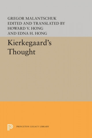Kniha Kierkegaard's Thought Gregor Malantschuk