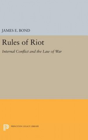 Carte Rules of Riot James Edward Bond