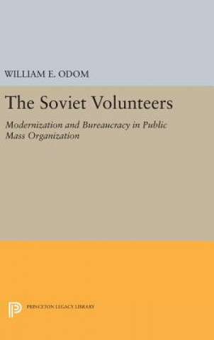 Książka Soviet Volunteers William E. Odom