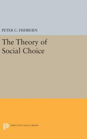 Knjiga Theory of Social Choice Peter C. Fishburn