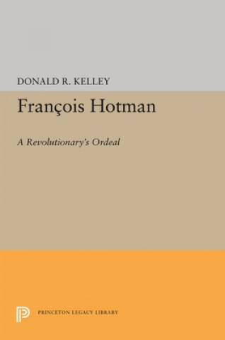 Książka Francois Hotman Donald R. Kelley