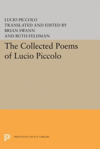 Carte Collected Poems of Lucio Piccolo Lucio Piccolo