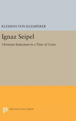 Knjiga Ignaz Seipel Klemens von Klemperer