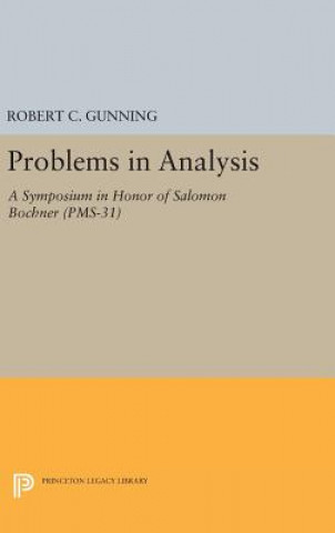 Kniha Problems in Analysis Robert C. Gunning