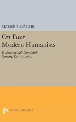 Könyv On Four Modern Humanists Arthur R. Evans