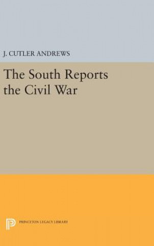 Carte South Reports the Civil War J. Cutlery Andrews