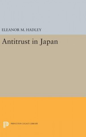 Carte Antitrust in Japan Eleanor M. Hadley