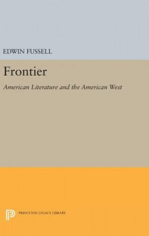 Knjiga Frontier in American Literature Edwin Sill Fussell