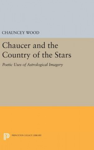 Kniha Chaucer and the Country of the Stars Chauncy Wood