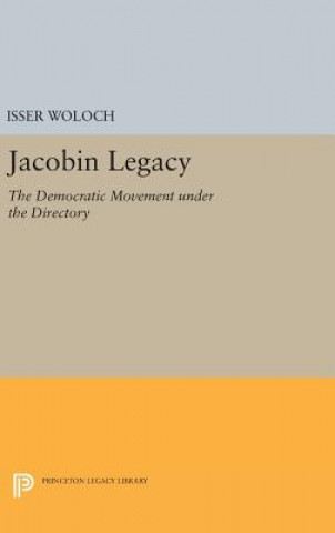 Kniha Jacobin Legacy Isser Woloch