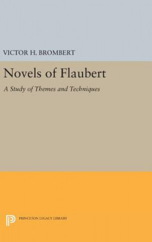 Book Novels of Flaubert Victor H. Brombert