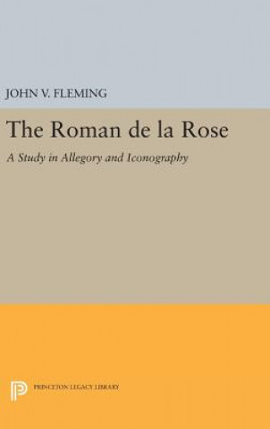 Carte Roman de la Rose John V. Fleming