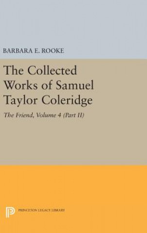 Książka Collected Works of Samuel Taylor Coleridge, Volume 4 (Part II) Samuel Taylor Coleridge