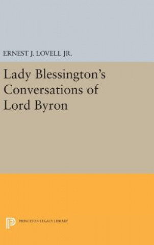 Carte Lady Blessington's Conversations of Lord Byron Ernest J. Lovell