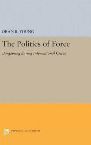 Kniha Politics of Force Young