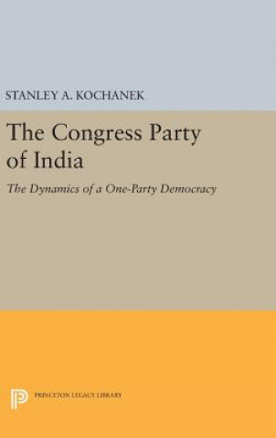 Книга Congress Party of India Stanley A. Kochanek