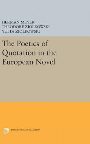 Kniha Poetics of Quotation in the European Novel Herman Meyer