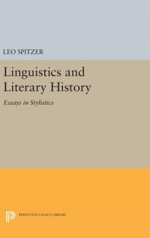 Könyv Linguistics and Literary History Leo Spitzer