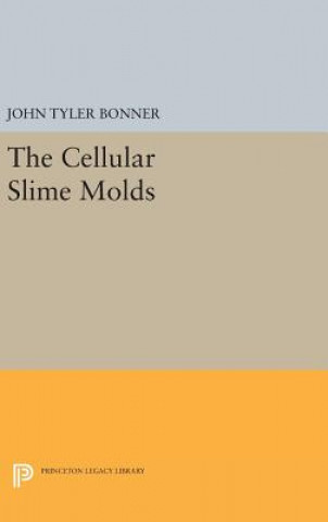 Könyv Cellular Slime Molds John Tyler Bonner