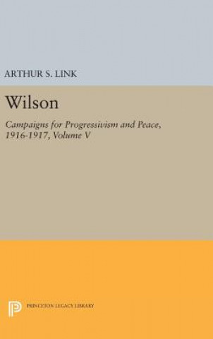 Kniha Wilson, Volume V Woodrow Wilson