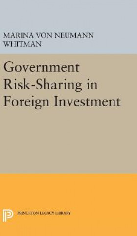 Buch Government Risk-Sharing in Foreign Investment Marina von Neumann Whitman