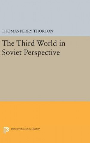 Carte Third World in Soviet Perspective Thomas Perry Thorton