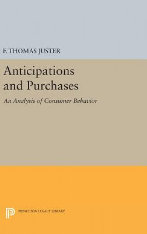 Kniha Anticipations and Purchases Francis Thomas Juster