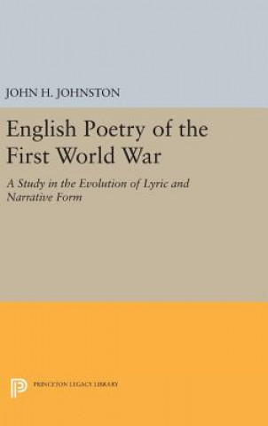 Kniha English Poetry of the First World War John H. Johnston