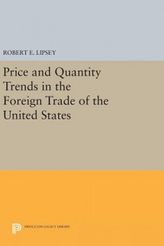 Livre Price and Quantity Trends in the Foreign Trade of the United States Karl Ferdinand Herzfeld