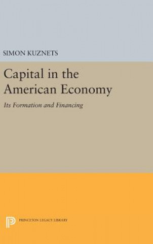 Carte Capital in the American Economy Simon Smith Kuznets