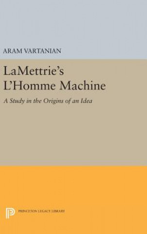 Carte LaMettrie's L'Homme Machine Aram Vartanian