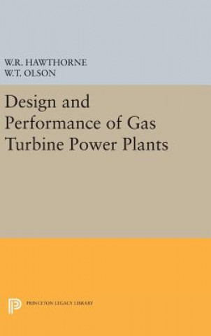 Buch Design and Performance of Gas Turbine Power Plants William R. Hawthorne