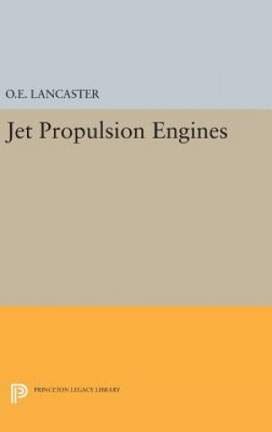 Kniha Jet Propulsion Engines Otis E. Lancaster