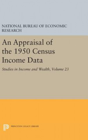 Könyv Appraisal of the 1950 Census Income Data, Volume 23 National Bureau of Economic Research