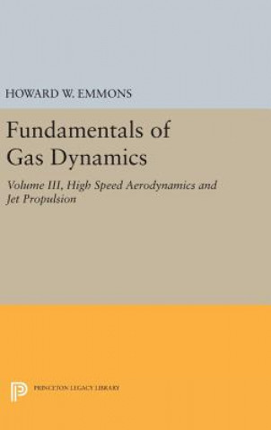 Kniha Fundamentals of Gas Dynamics Howard W. Emmons