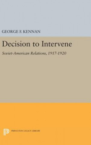 Kniha Decision to Intervene George Frost Kennan