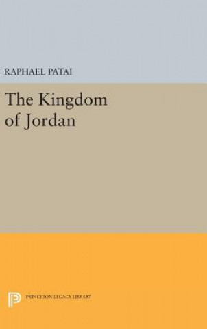 Kniha Kingdom of Jordan Raphael Patai