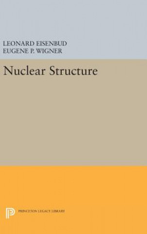 Kniha Nuclear Structure Leonard Eisenbud