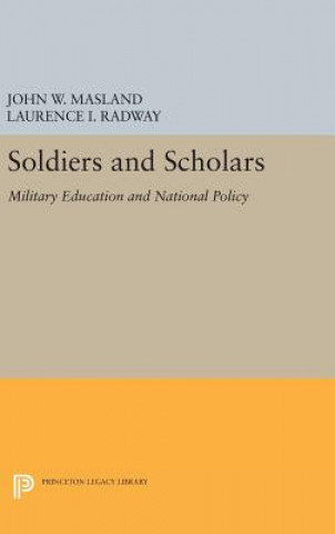 Carte Soldiers and Scholars John Wesley Masland