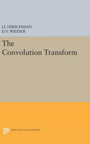 Könyv Convolution Transform David Vernon Widder
