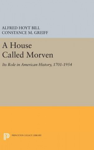 Buch House Called Morven Alfred Hoyt Bill